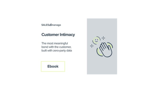 Customer Intimacy The most meaningful bond with the customer, built with zero-party data